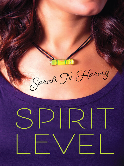 Title details for Spirit Level by Sarah N. Harvey - Available